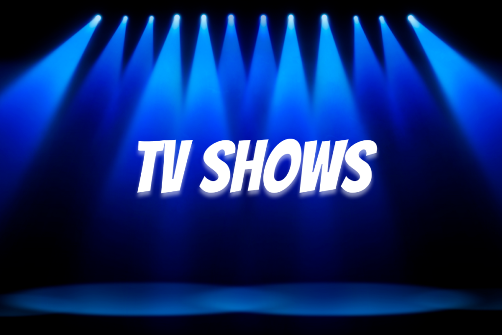 TV Shows