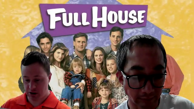 Maxwell and Andy Full House