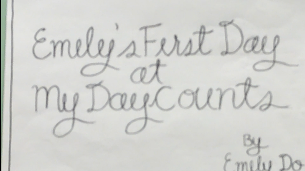 Emily's First Day at My Day Counts